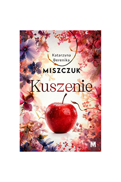 OEM Kuszenie, Katarzyna Berenika Miszczuk