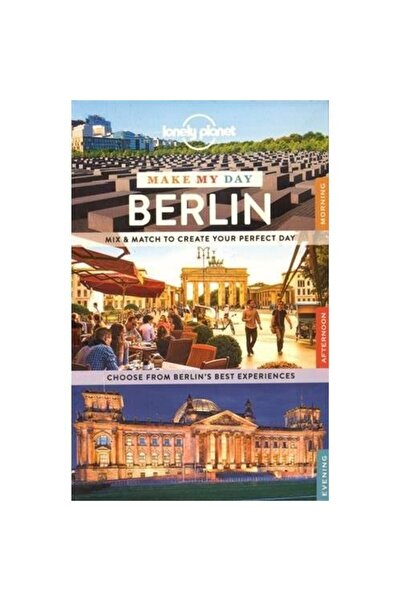 Lonely Planet Make My Day Berlin (Travel Guide)