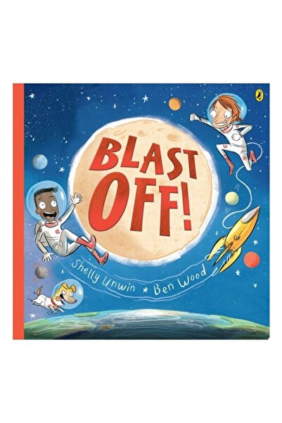 RANDOM HOUSE AUSTRALIA Blast Off!