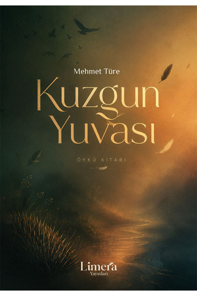 Kuzgun Yuvası - Mehmet TÜRE