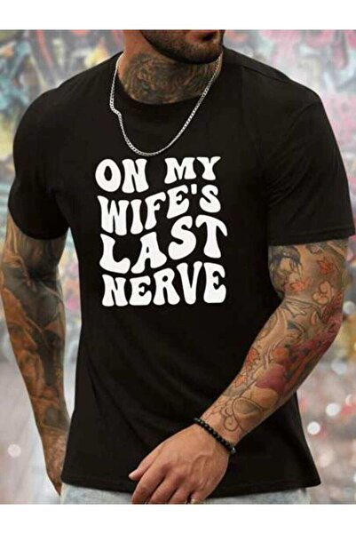 9JY تيشيرتات On My Wife's Last Nerve بأكمام قصيرة وياقة دائرية، هدايا للرجال،...