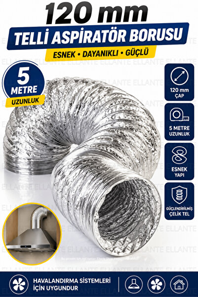 ellante 120 mm 5 Metre Telli Alüminyum Esnek Aspiratör Borusu Davlumbaz Haval...