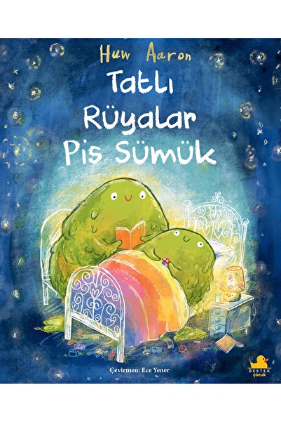 Destek Yayınları Tatlı Rüyalar Pis Sümük