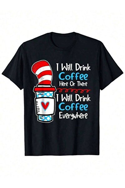 799 تي شيرت بطباعة 'I Will Drink Everywhere' مستوحى من تصميم كوب القهوة من في...