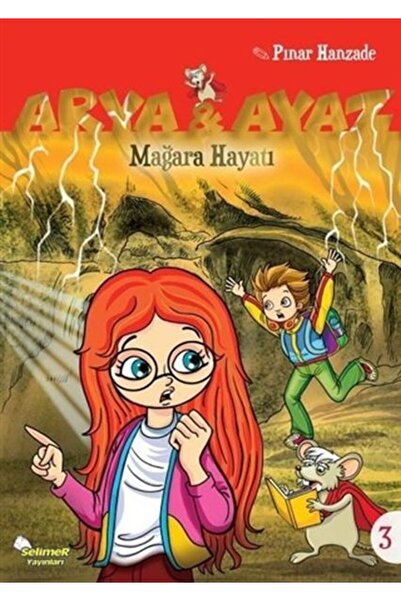 Selimer Yayınları Arya and Ayaz 3 Cave Life