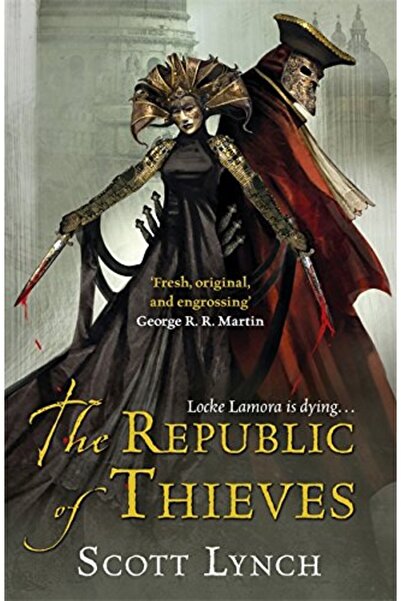 Gollancz The Republic of Thieves (Gentleman Sequence 3)
