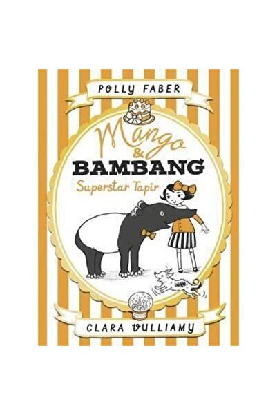 Generic (Unbranded) Mango & Bambang: Superstar Tapir (Book Four)