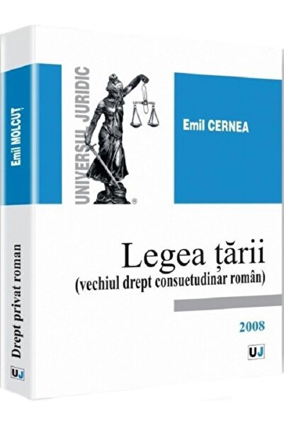 Universul Juridic Legea tarii - Emil Cernea