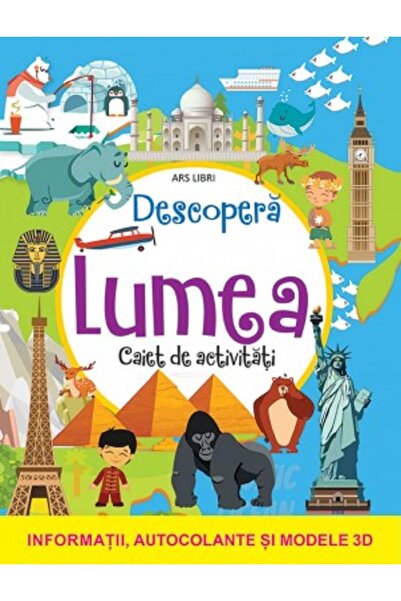 ARS LIBRI Descopera lumea - Caiet de activitati