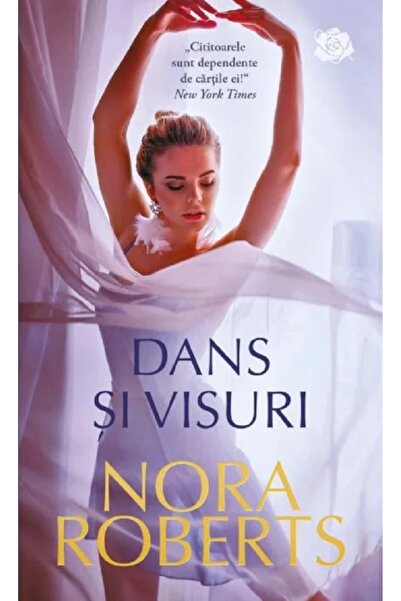 Lira Dans si visuri - Nora Roberts