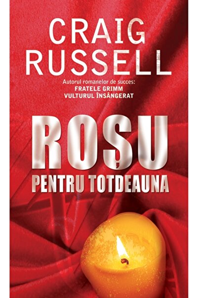 Rao Rosu pentru totdeauna - Craig Russell