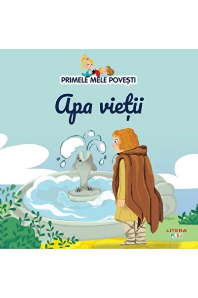 Litera Primele mele povesti. Apa vietii