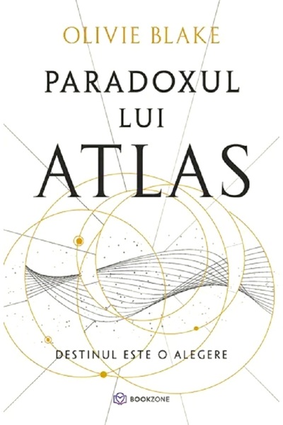 Bookzone Paradoxul lui Atlas. Destinul este o alegere - Olivie Blake