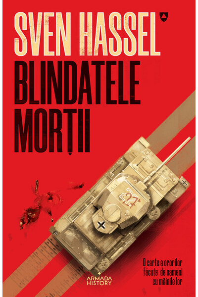 Nemira Blindatele mortii - Sven Hassel