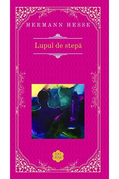 Rao Lupul de stepa (Rao Clasic) - Hermann Hesse