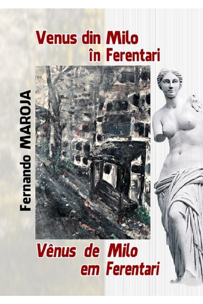 AIUS Venus de Milo in Ferentari. Venus de Milo em Ferentari - Fernando Maroja