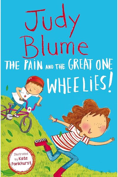 Macmillan Children'S Books The Pain and the Great One: Wheelies!