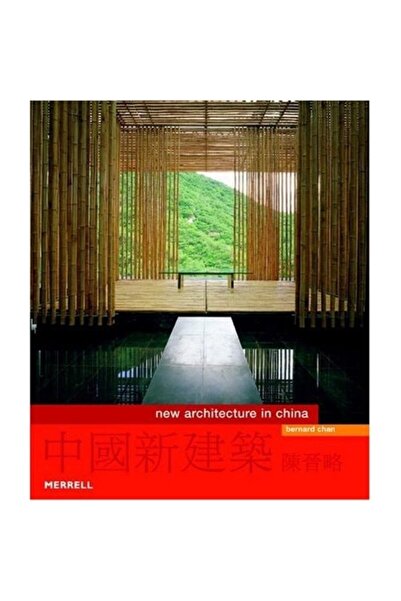 Merrell Publishers Arhitectură nouă în China