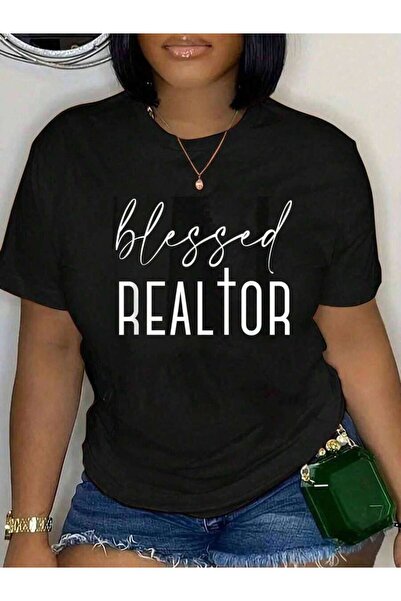 25W 100% Cotton Blesseds Realtor For Real Estate Agents And Brokers T-Shirt W...