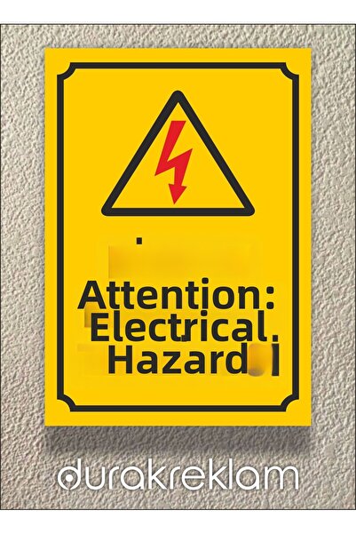 DURAK REKLAM Caution Electrical Hazard Warning Sign A2 40X60 cm