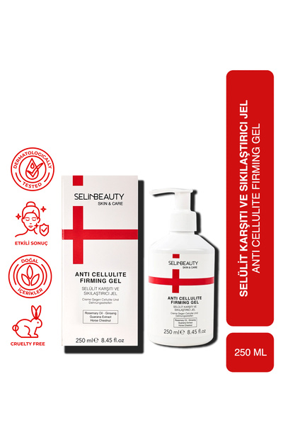 SELİNBEAUTY Skin&Care Selülit Karışıtı Ve Sıkılaştırıcı Jel
