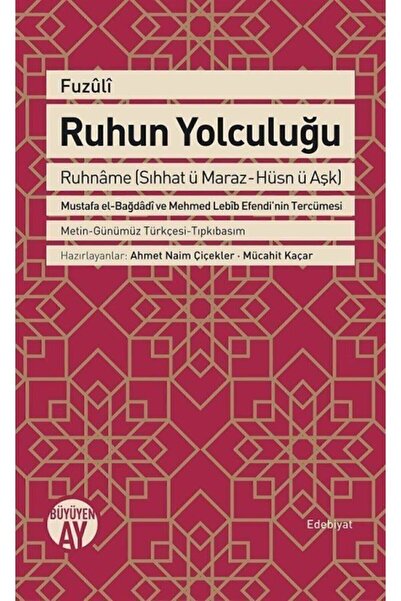 Genel Markalar Fuzuli Ruhun Yolculuğu Ruhname (SIHHAT Ü MARAZ-HÜSN Ü AŞK) - F...