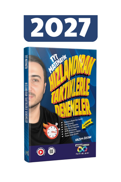 Sıfırdan Sonsuza Matematik 2027 TYT Matematik Hızlandıran Taktiklerle Denemel...
