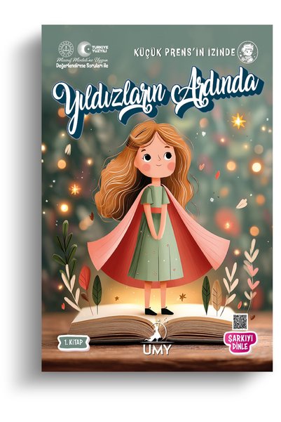 UMY Yayınları Yıldızların Ardında - Küçük Prens’in İzinde Serisi - 1. Kitap