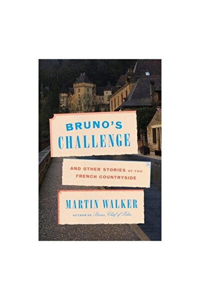 Knopf Doubleday Publishing Group Bruno's Challenge, Martin Walker