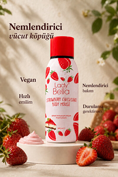Lady Bella KÖPÜK VUCUT LOSYONU STRAWBERRY CHEESECAKE