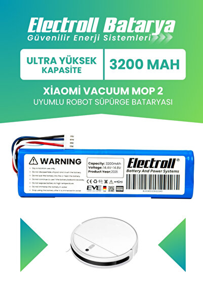 ELECTROLL Xiaomi Vacuum Mop 2 Uyumlu Batarya (ULTRA YÜKSEK KAPASİTE) 3200mah ...