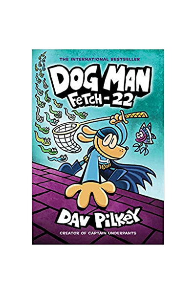 Scholastic Dog Man: Fetch-22
