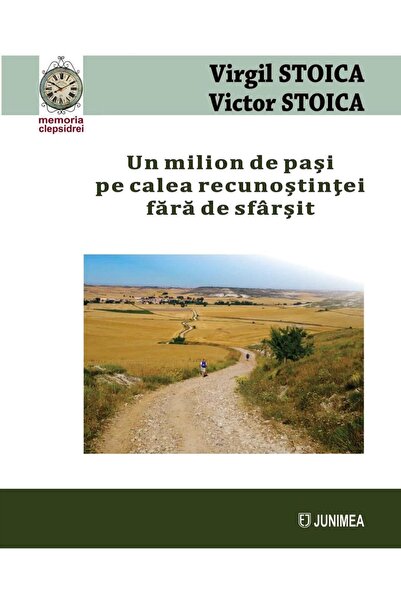 Editura Junimea Un milion de pasi pe calea recunostintei fara de s