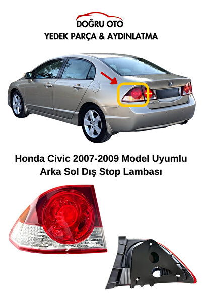 DOĞRU TİCARET AUTO PARTS Honda Civic FD6 Arka Sol Dış Stop Lambası