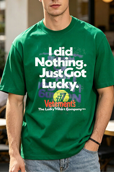 Fleck Casual Style T Shirts For Men I Did Nothing Just Got Lucky Vetements Th...
