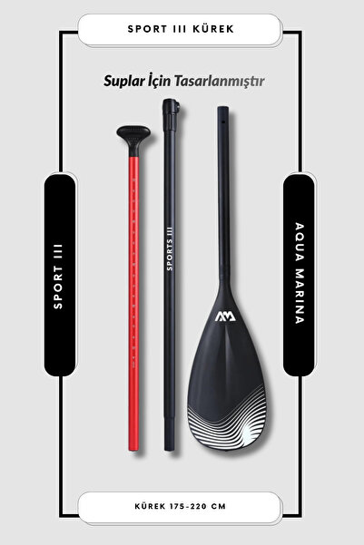 aquamarina Aqua Marina Sports III Yeni Sezon Ayarlanabilir SUP Küreği 175-220 cm