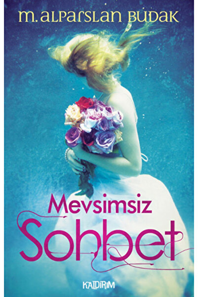 Kaldırım Yayınları Mevsimsiz Sohbet