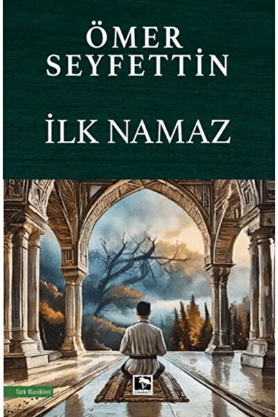 Çınaraltı Yayınları İlk Namaz