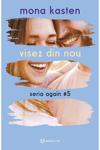 Editura Bookzone Seria again Vol. 5 - Visez din nou
