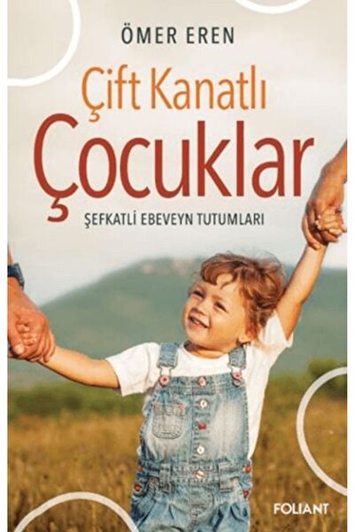 Foliant Yayınları Çift Kanatlı Çocuklar