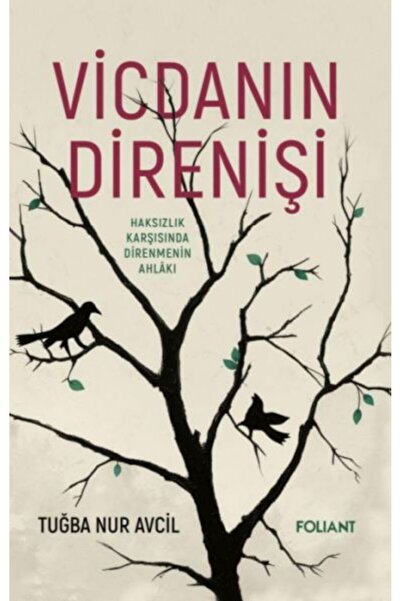 Foliant Yayınları The Resistance of Conscience