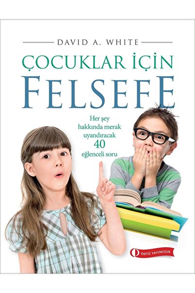 ODTÜ Yayıncılık فلسفة جامعة تكساس أوستن للأطفال