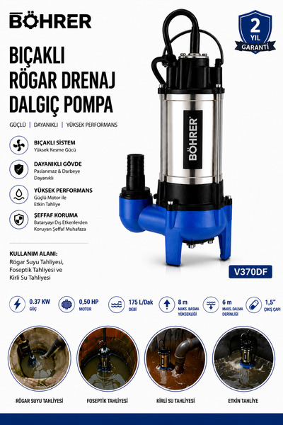 BÖHRER V370DF Bıçaklı Rögar Drenaj Dalgıç Pompa 0.50 HP 175 L/Dak Paslanmaz K...