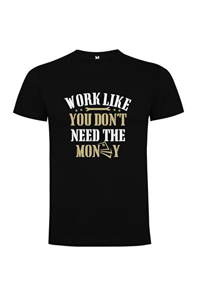 iLovePrints Cashless Working Wealthy Life Tshirt