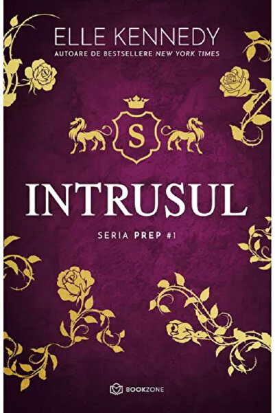 Editura Bookzone The Intruder, Elle Kennedy - Bookzone Publishing