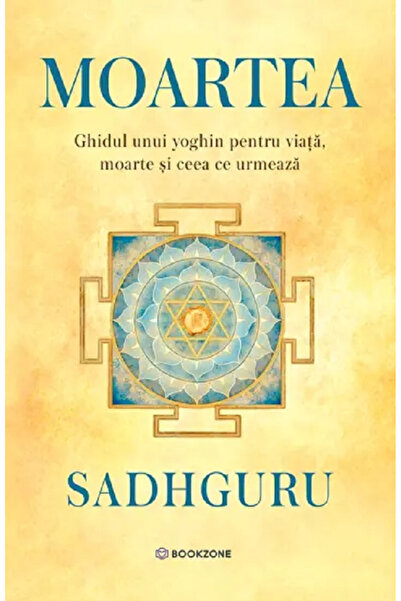 Editura Bookzone Death, Sadhguru - Bookzone Publishing House