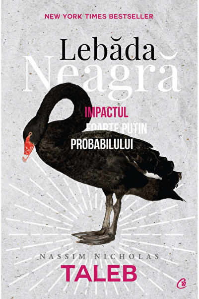 Editura Curtea Veche Lebădă Neagră, Ediția a 3-a revizuită, Nassim Nicholas T...