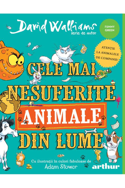 Editura Art The Most Unbearable Animals in the World, David Walliams - Art Pu...