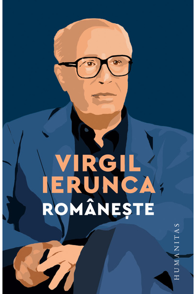 Editura Humanitas In Romanian, Virgil Ierunca - Humanitas Publishing House