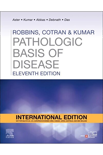 Elsevier Robbins, Cotran & Kumar Pathologic Basis of Disease - International ...
